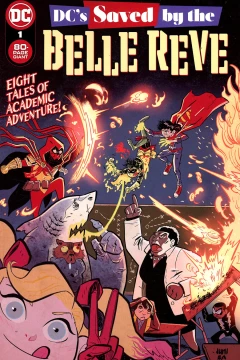 DC's Saved by the Belle Reve