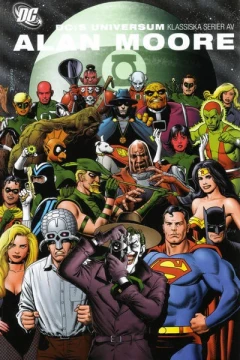 DC:s universum: klassiska serier av Alan Moore