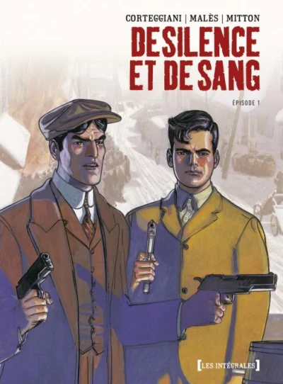De Silence et de Sang Intégrale (2009) - Series 