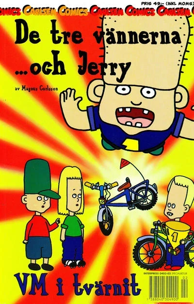 De tre vännerna ... och Jerry: VM i tvärnit (2000) - Series 
