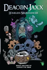 Deacon Jaxx Homeless Nekromancer