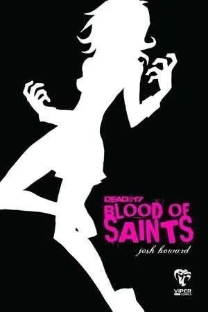 Dead@17: Blood of Saints (2004) - Series 