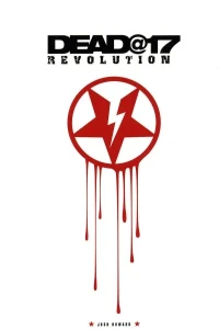 Dead@17: Revolution
