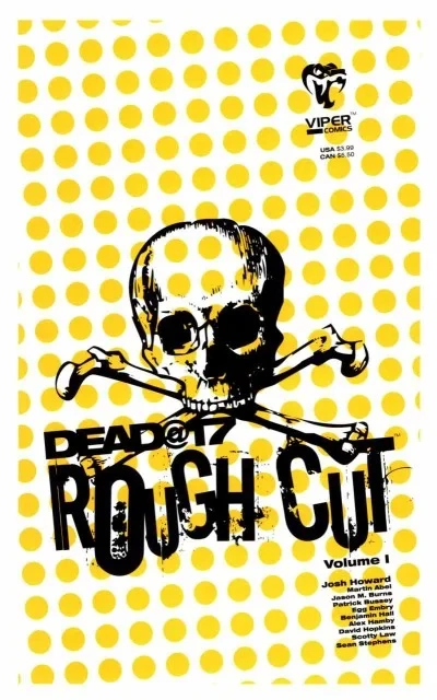 Dead@17: Rough Cut (2004) - Series 