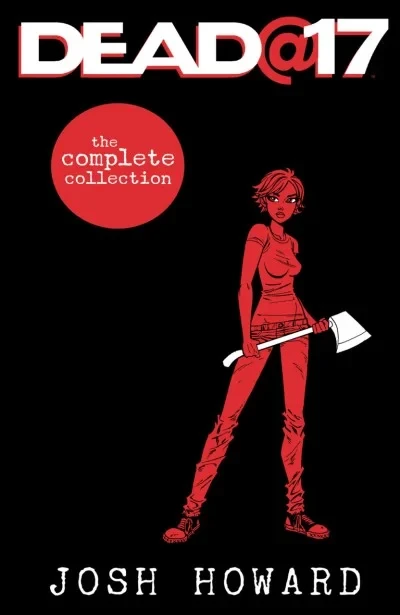 Dead@17: The Complete Collection (2015) - Series 