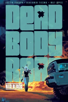 Dead Body Road: Bad Blood