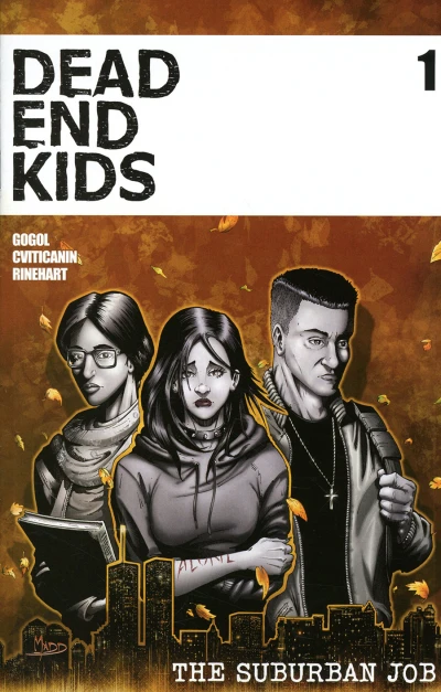 Dead End Kids: The Suburban Job (2021) - Series 