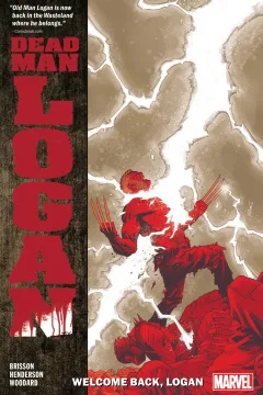 Dead Man Logan: Welcome Back, Logan