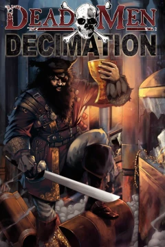 Dead Men: Decimation
