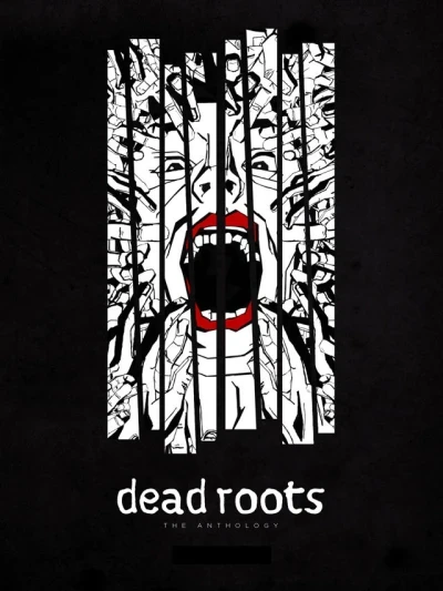 Dead Roots (2015) - Series 