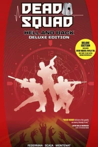 Dead Squad: Hell and Back Deluxe Edition