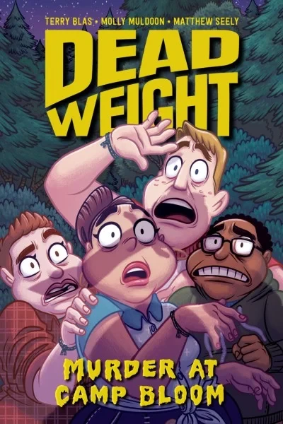 Dead Weight: Murder At Camp Bloom (Trade Paperback, 2018) - Series 