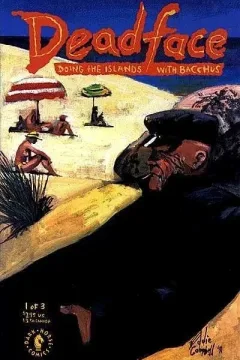 Deadface: Doing the Islands with Bacchus