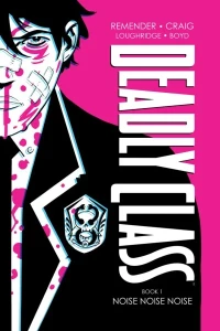 Deadly Class