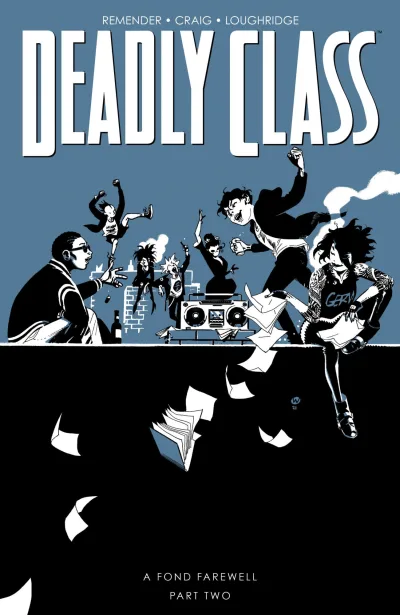 Deadly Class: A Fond Farewell Part Two (2022) - Series 
