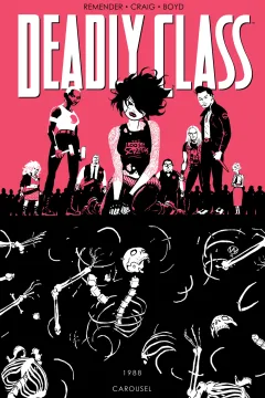 Deadly Class: Carousel