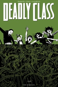 Deadly Class: The Snake Pit
