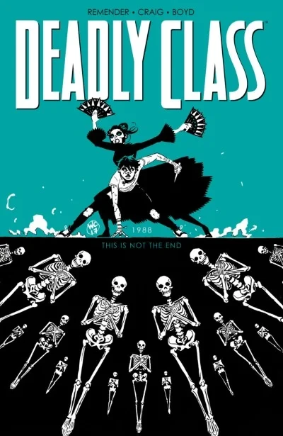 Deadly Class: This Is Not the End (2017) - Series 