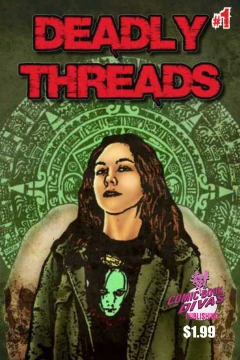Deadly Threads