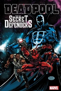 Deadpool and the Secret Defenders