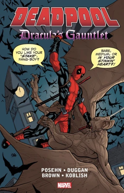 Deadpool: Dracula's Gauntlet (Hardcover, 2014) - Series 