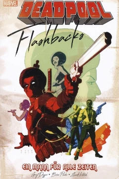 Deadpool Flashbacks