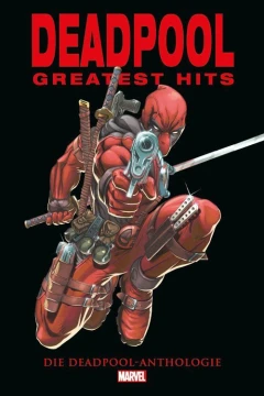 Deadpool Greatest Hits