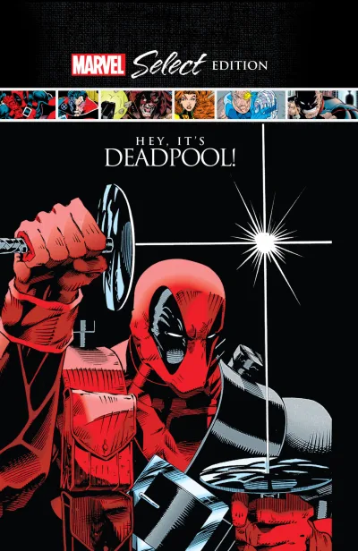 Deadpool: Hey, It's Deadpool! Marvel Select (2021) - Series 
