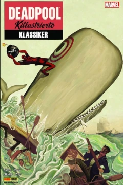 Deadpool Killustrierte Klassiker
