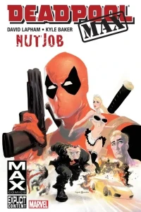 Deadpool Max: Nutjob