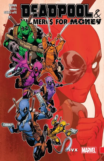 Deadpool & The Mercs For Money: IvX (2017) - Series 