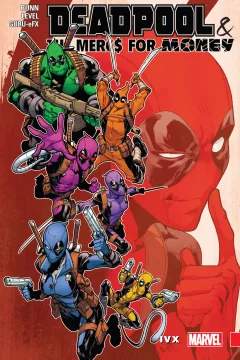 Deadpool & The Mercs For Money: IvX