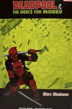 Deadpool & the Mercs for Money: Marc Madness