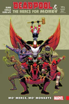 Deadpool & The Mercs For Money: Mo' Mercs, Mo' Monkeys