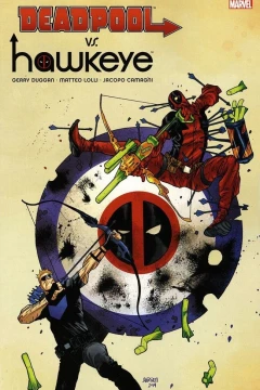 Deadpool vs. Hawkeye