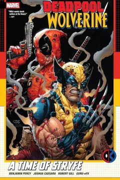 Deadpool / Wolverine: A Time of Stryfe