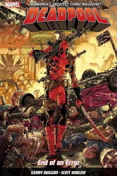 Deadpool: World's Greatest - End of an Error