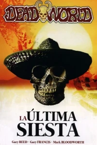 Deadworld: La Última Siesta
