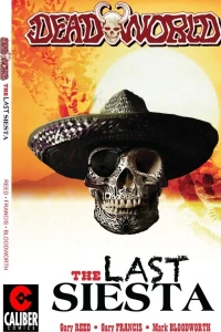 Deadworld: The Last Siesta