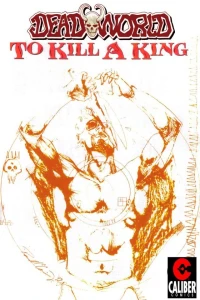 Deadworld: To Kill A King