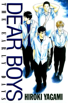 Dear Boys: The Early Days