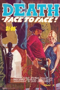 Death-Face to Face!