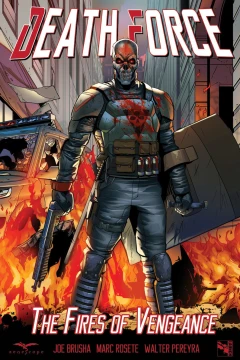 Death Force: The Fires of Vengeance