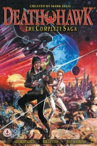 Death Hawk - The Complete Saga