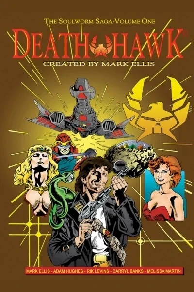 Death Hawk: The Soulworm Saga (2014) - Series 
