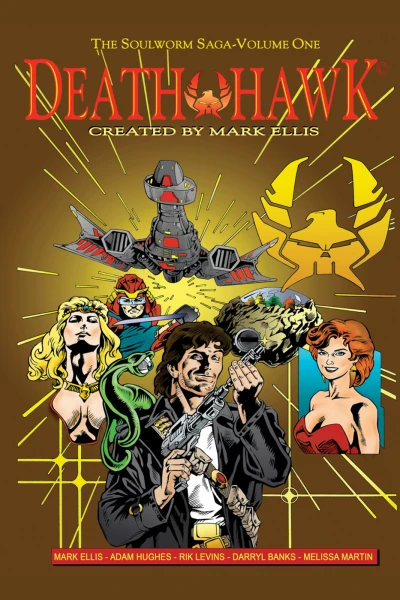 Death Hawk: The Soulworm Saga (2014) - Series 