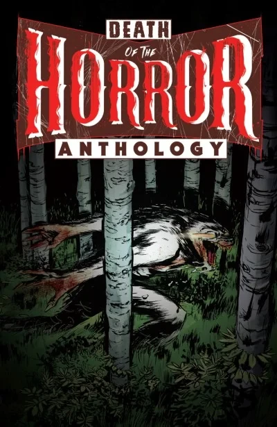 Death of the Horror Anthology (2020) - Series 