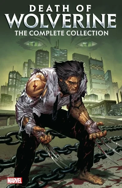Death of Wolverine: The Complete Collection (Trade Paperback, 2018) - Series 