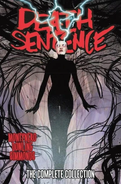 Death Sentence: The Complete Collection (Hardcover, 2025) - Series 
