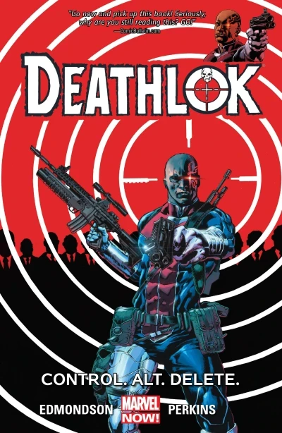 Deathlok: Control. Alt. Delete. (2015) - Series 